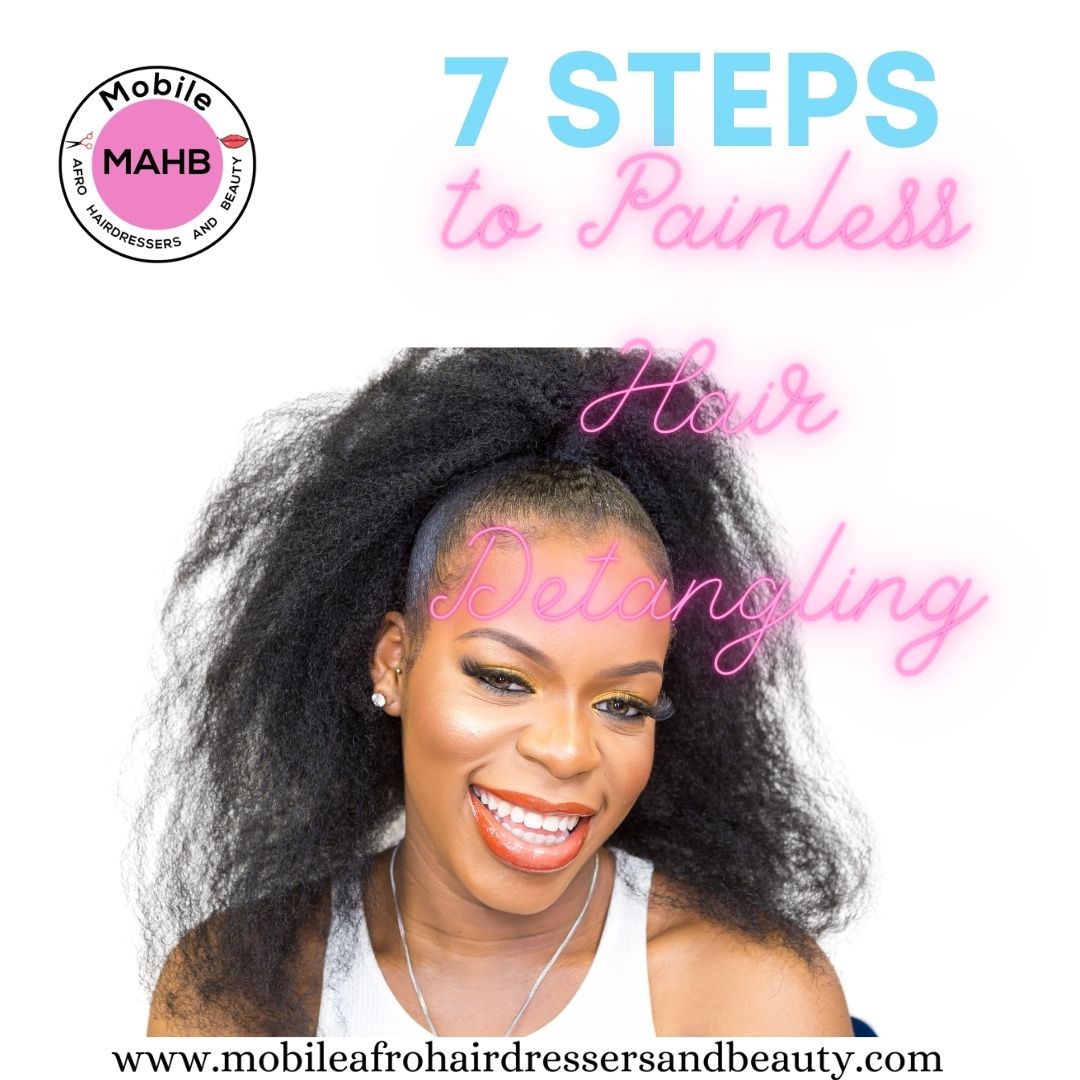 DETANGLING PROCESS: 7 Steps to Painless Hair Detangling + Products